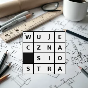 Hasło krzyżówkowe córka wuja - wujeczna siostra – rozwiązanie, synonimy, podpowiedzi i definicje krzyżówkowe